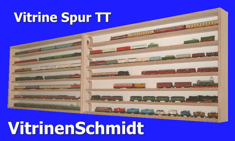 VitrinenSchmidt® 76STT Modul Vitrine  Modelleisenbahn Spur TT 230cm